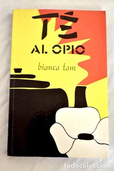 Libros: T&eacute; al opio- 9788440610690 - Foto 1