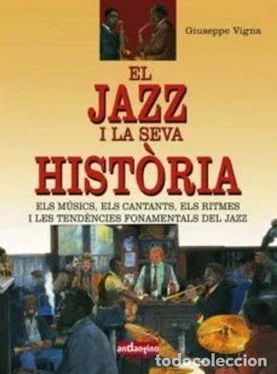 B&uuml;cher: Jazz i la seva hist&ograve;ria, el- 9788493471712