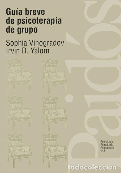 Libros: Gu&iacute;a breve de psicoterapia de grupo- 9788449302244