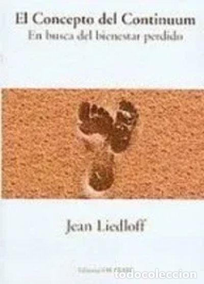 B&uuml;cher: El concepto del continuum/ The Continuum Concept- 9788493331498