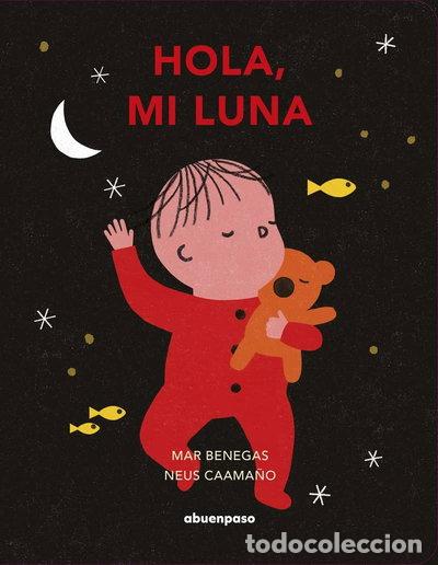 Libros: Hola, mi luna- 9788417555665