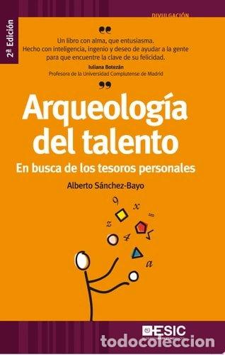 Libros: Arqueolog&iacute;a del talento- 9788473567251