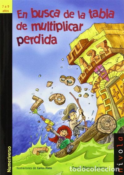 Libros: En busca de la tabla de multiplicar perdida- 9788415913146