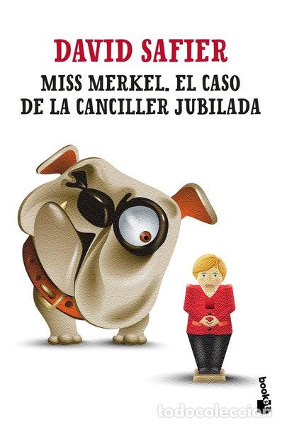 Libri di seconda mano: Miss Merkel. El caso de la canciller jubilada- 9788432241253