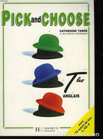 Livros em segunda m&atilde;o: Pick and choose: anglais terminales- 9782011350602