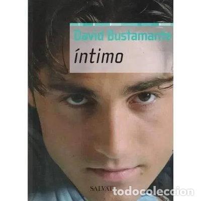 books: David Bustamante, &Iacute;ntimo- 9788434563988