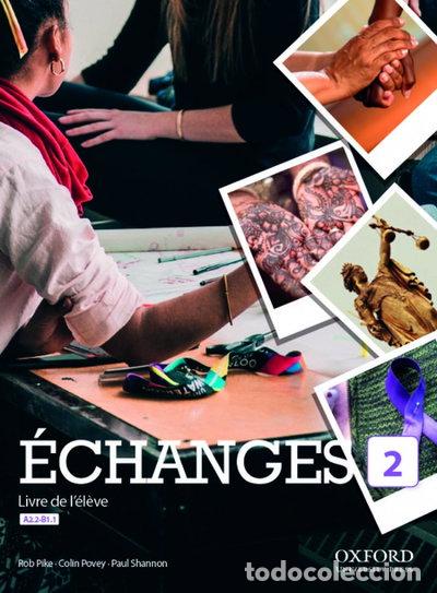 Libros: &Eacute;changes 2. Livre de l&eacute;l&egrave;ve- 9780190536046 - Foto 1