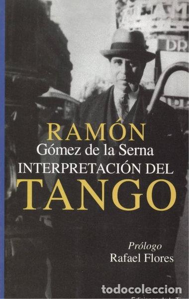 Libros: Interpretaci&oacute;n del tango- 9788460723011 - Foto 1