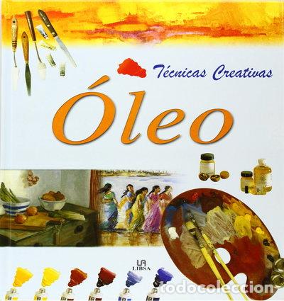 Libros: Oleo: T&eacute;cnicas Creativas- 9788466201681 - Foto 1