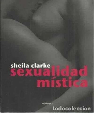 Libros: Sexualidad M&iacute;stica- 9788496851085