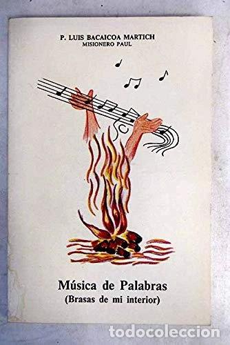 Libros: M&uacute;sica de palabras (brasas de mi interior)- 9788485076024 - Foto 1