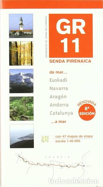Livres: Senda Pirenaica: GR11 Long Distance Path- 9788483211878