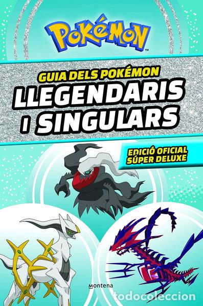 Libros: Gu&iacute;a de los Pok&eacute;mon legendarios y singulares- 9788419357762 - Foto 1