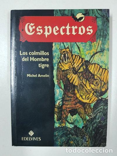 Libros: Los colmillos del hombre tigre- 9788426341945 - Foto 1