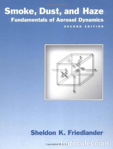Libros: Smoke, Dust, and Haze: Fundamentals of Aerosol Dynamics- 9780195129991