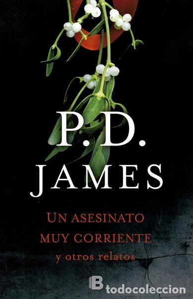 Libros: Un asesinato muy corriente y otros relatos- 9788466660075