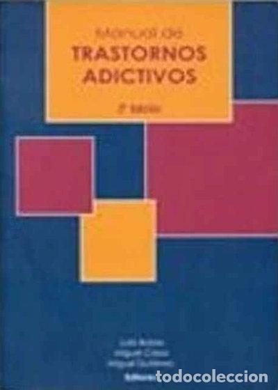 Libros: Manual de trastornos adictivos- 9788493807894