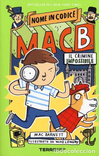 Libros: Il crimine impossibile. Nome in codice Mac B.- 9788861896062