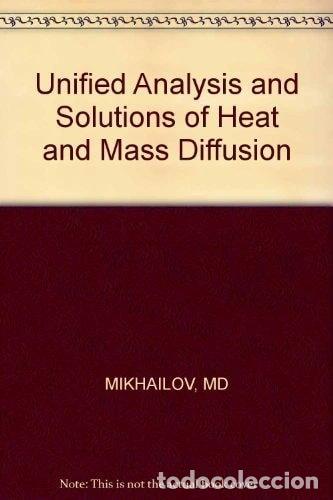 Libros: Unified Analysis and Solutions of Heat and Mass Diffusion- 9780471898306
