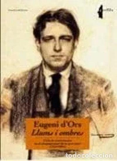 Libros: Eugeni d'Ors, llums i ombres- 9788497912310