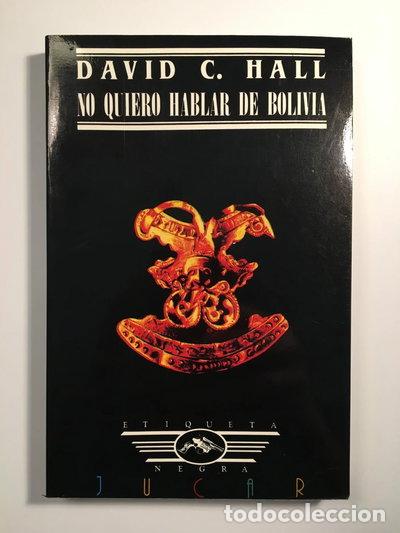 B&uuml;cher: No quiero hablar de Bolivia- 9788433436726