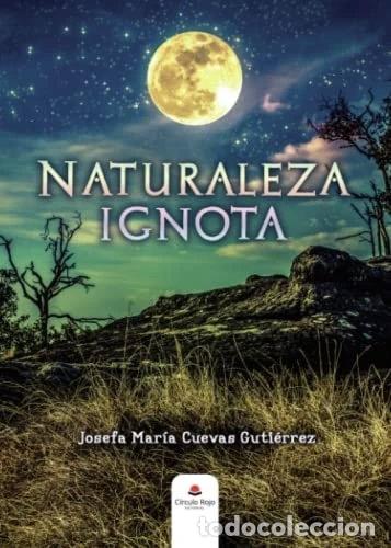 Libros: Naturaleza ignota- 9788413509761