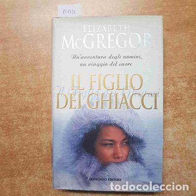 Libros: Il figlio dei ghiacci- 9788845420979