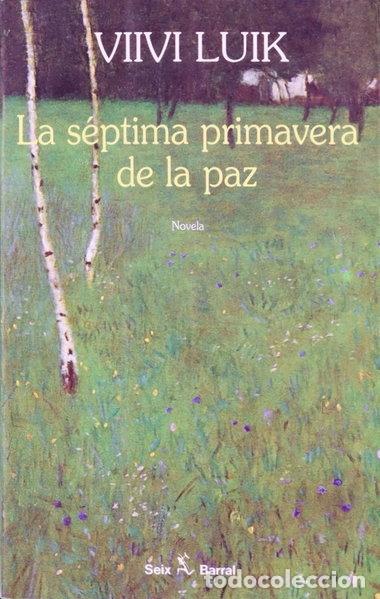 Libros: La s&eacute;ptima primavera de la paz- 9788432246920
