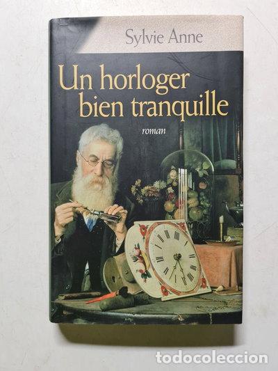 books: Un horloger bien tranquille- 9782266145879