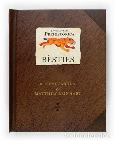 Livres: Enciclop&egrave;dia prehist&ograve;rica: b&egrave;sties- 9788466118132