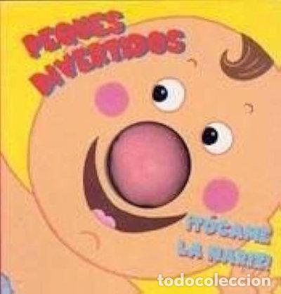 Libros: Peques Divertidos. &iexcl;T&oacute;came La Nariz!- 9781405425070