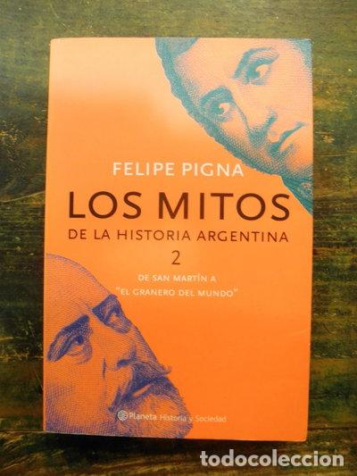 Libri di seconda mano: Los mitos de la historia argentina 2- 9789504913429