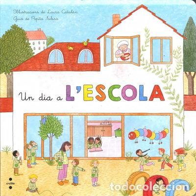 Libros: Un d&iacute;a a lescola- 9788466138598 - Foto 1