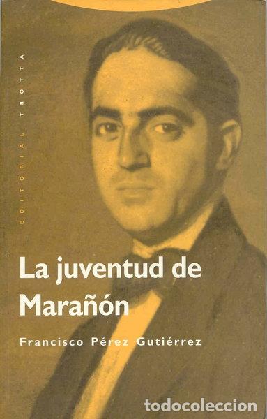 Libros: La juventud de Mara&ntilde;&oacute;n- 9788481641981 - Foto 1