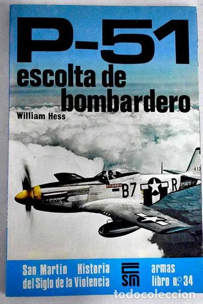 Libros: P-51 Escolta de bombardero- 9788471401892 - Foto 1