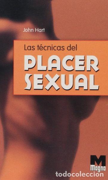 Libros: Las t&eacute;cnicas del placer sexual- 9788496548060