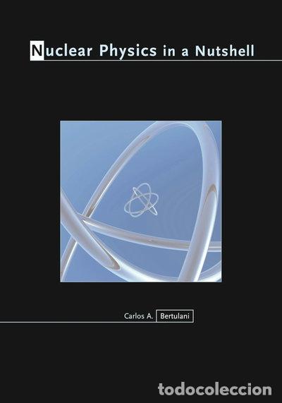 Libros: Nuclear Physics in a Nutshell- 9780691125053