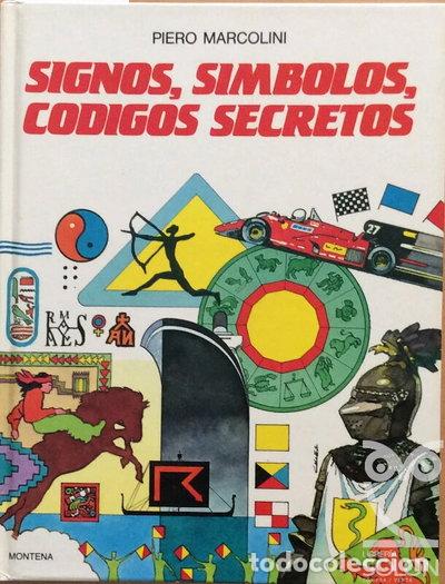 Libros: Signos, S&iacute;mbolos, C&oacute;digos Secretos- 9788439712206