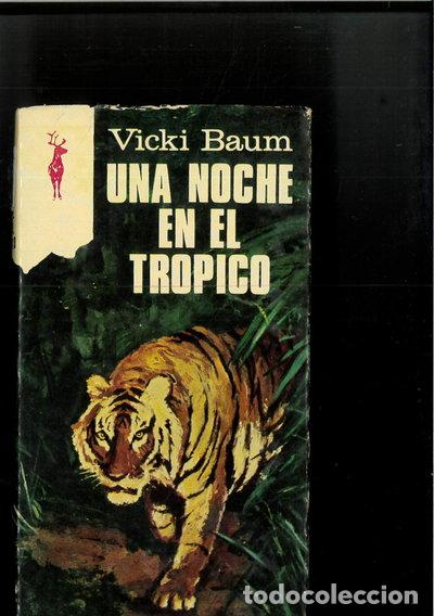 Libri di seconda mano: Una noche en el tr&oacute;pico- 9788401433054