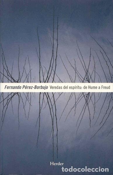 B&uuml;cher: Veredas del esp&iacute;ritu: de Hume a Freud- 9788425425066