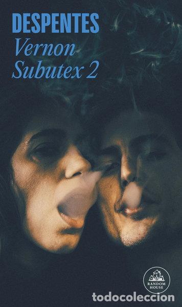 Livres: Vernon Subutex 2- 9788439732129