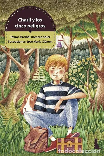 Libros: Charli y los cinco peligros- 9788496870833 - Foto 1