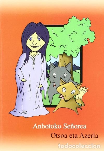 Livres: Anbotoko Se&ntilde;orea- 9788492599110