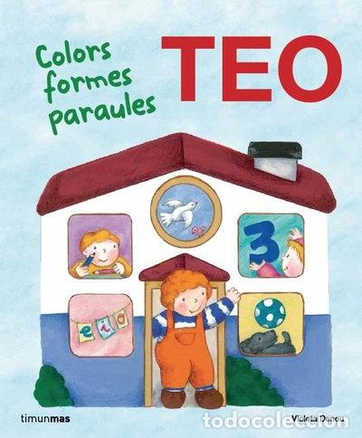 Libros: En Teo: Colors, formes, paraules- 9788415853466