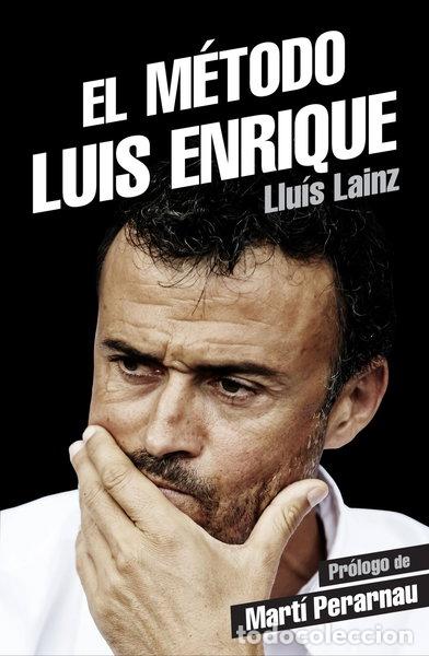 Livres: El m&eacute;todo Luis Enrique- 9788415242901