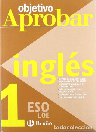 Libros: Objetivo aprobar Ingl&eacute;s 1&ordm; ESO- 9788421660041