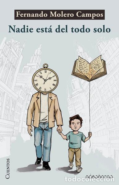 books: Nadie est&aacute; del todo solo- 9791399030556