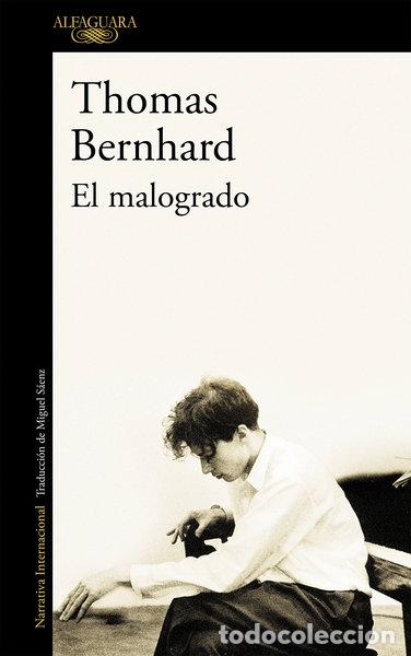 Libros: El malogrado- 9788420406909 - Foto 1