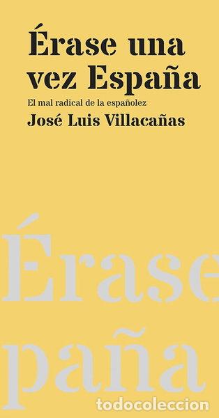 Libros: &Eacute;rase una vez Espa&ntilde;a- 9788412605709