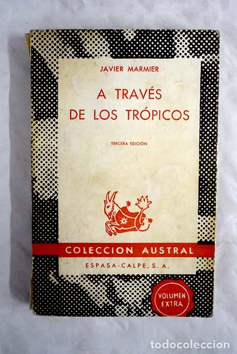 Libros: A trav&eacute;s de los tr&oacute;picos.- Marmier, Xavier